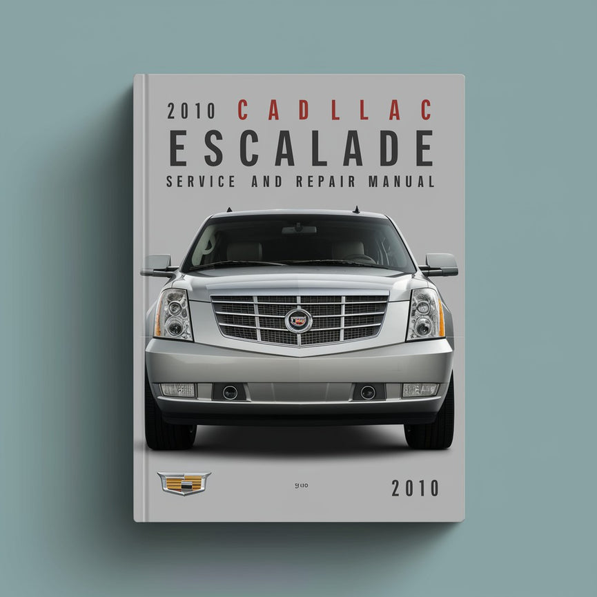 Manual de servicio y reparación de Cadillac Escalade 2010