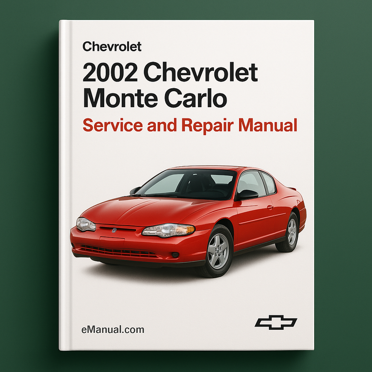 2002 Chevrolet Monte Carlo Service and Repair Manual