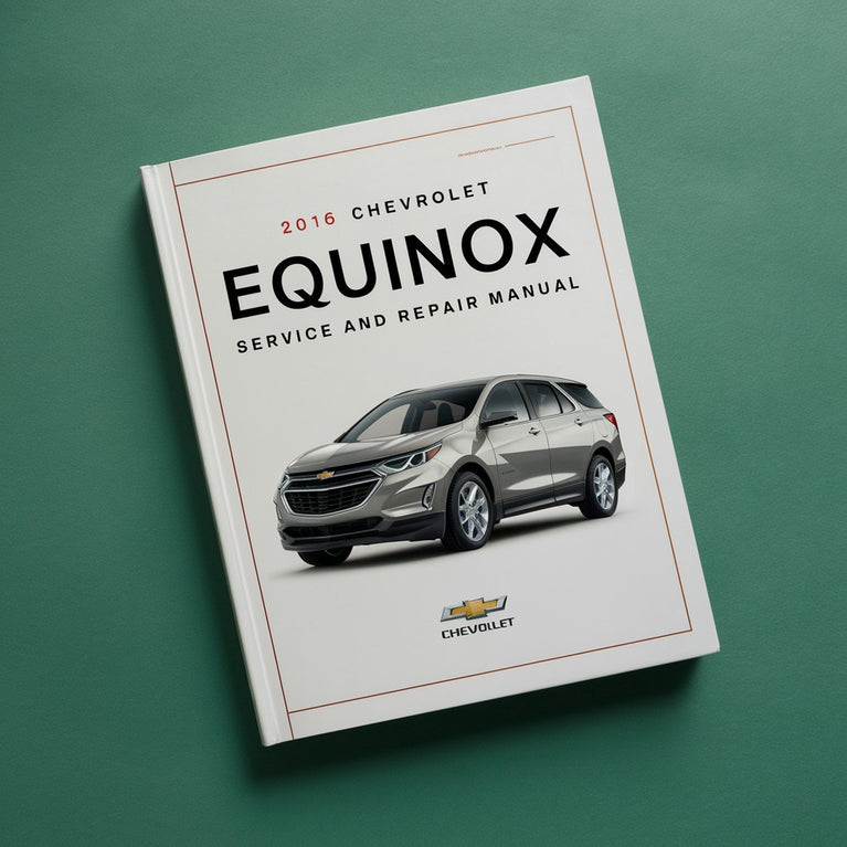 2016 Chevrolet Equinox Wartungs- und Reparaturhandbuch