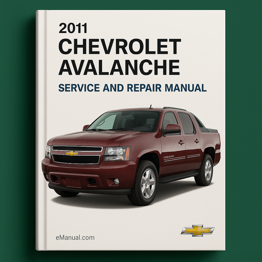 Manual de servicio y reparación de Chevrolet Avalanche 2011