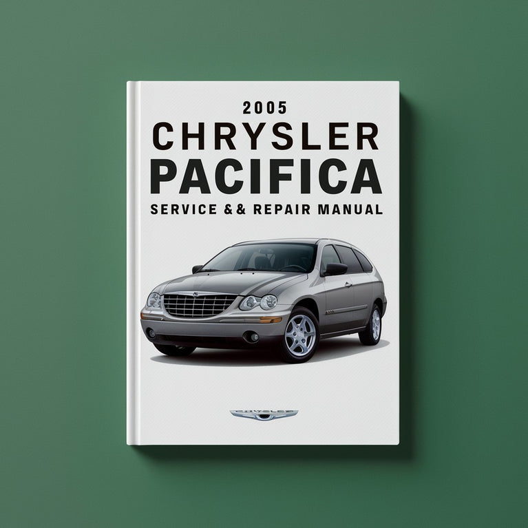 2005 Chrysler Pacifica Service and Repair Manual