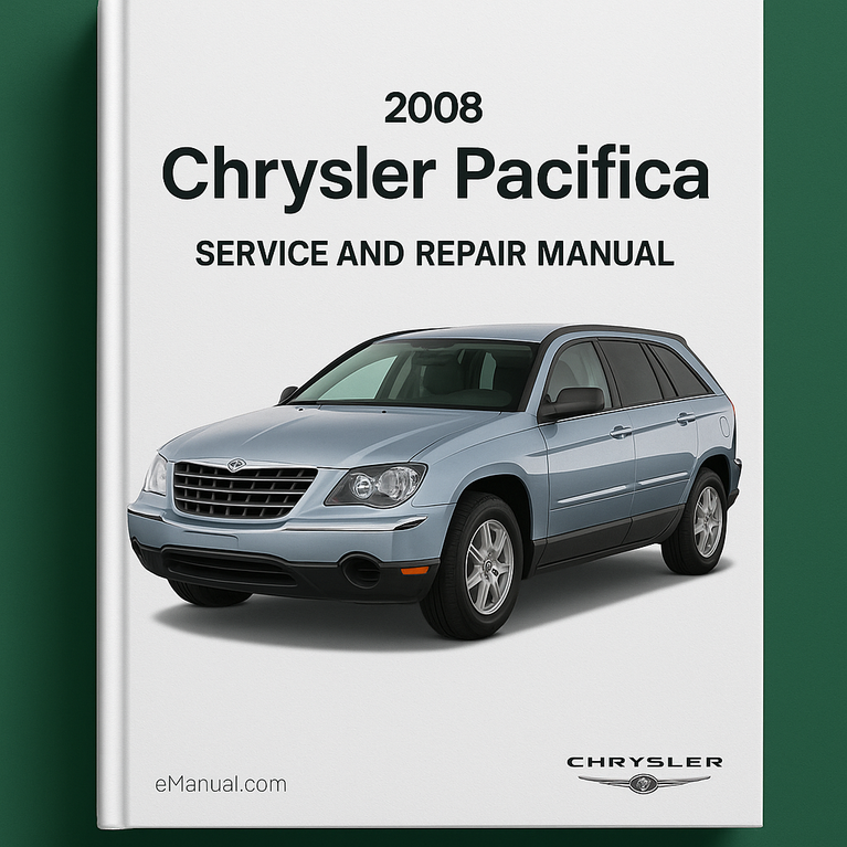 2008 Chrysler Pacifica Service and Repair Manual