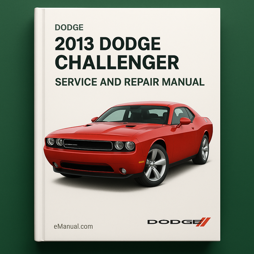 2013 Dodge Challenger Service- und Reparaturhandbuch