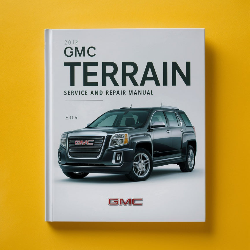 Wartungs- und Reparaturhandbuch für GMC Terrain 2012