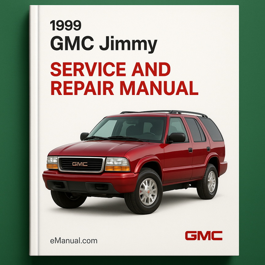 1999 GMC Jimmy Service and Repair Manual