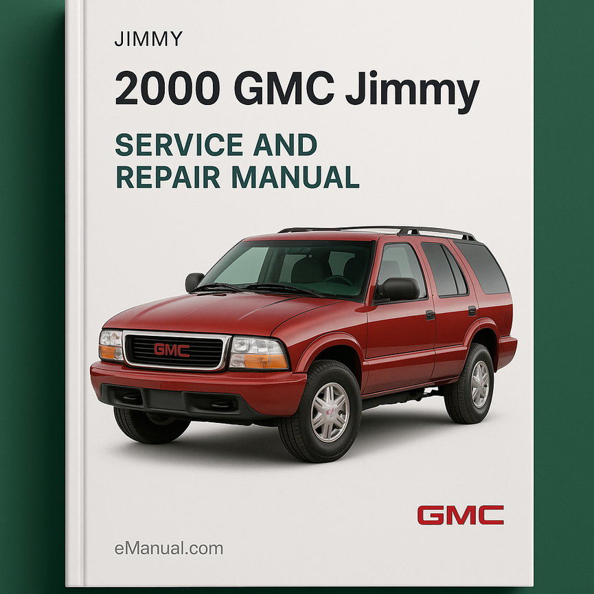 2000 GMC Jimmy Service and Repair Manual