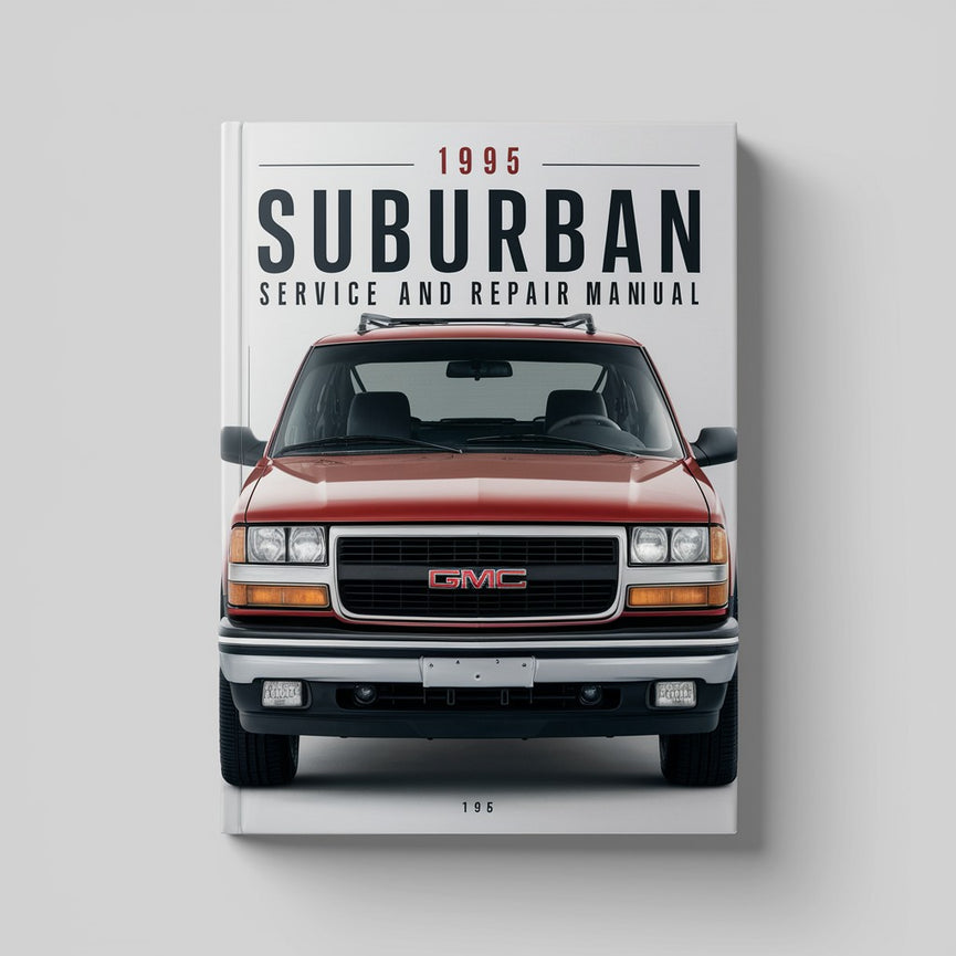 1995 GMC Suburban Service and Repair Manual