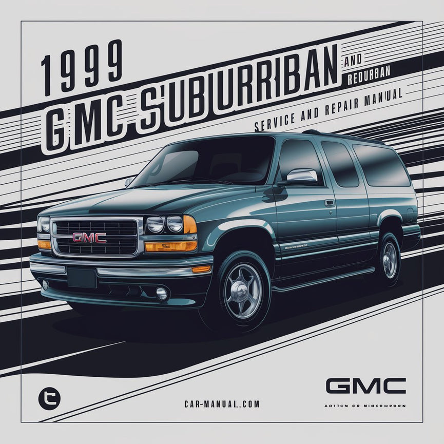 1999 GMC Suburban Service and Repair Manual