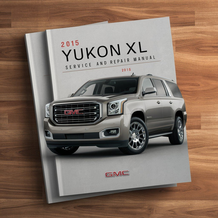 Manual de servicio y reparación de GMC Yukon XL 2015