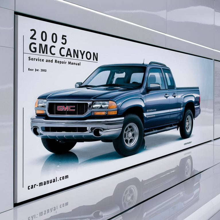 Manual de servicio y reparación de GMC Canyon 2005