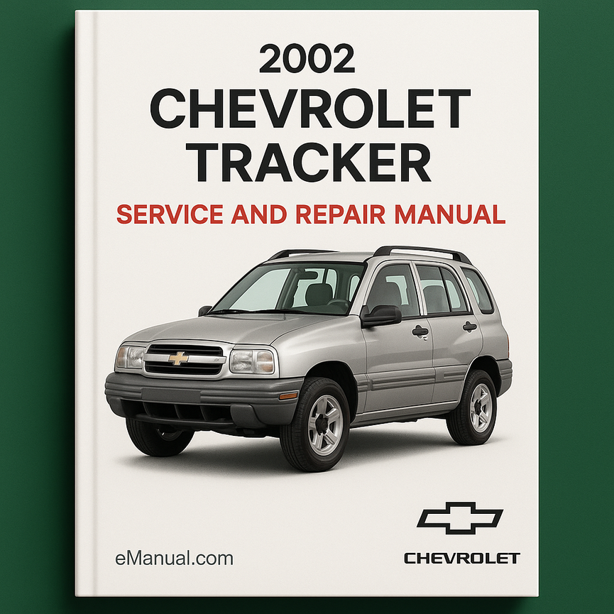 Manual de servicio y reparación del Chevrolet Tracker 2002