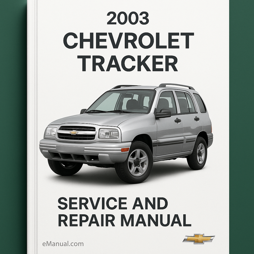 Manual de servicio y reparación del Chevrolet Tracker 2003