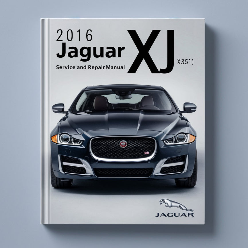 Manual de servicio y reparación del Jaguar XJ (X351) 2016