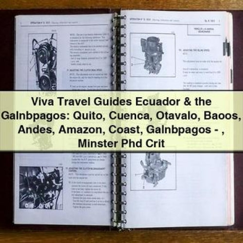 Viva Travel Guides Ecuador Galnbpagos: Quito Cuenca Otavalo Baoos Andes Amazon Coast Galnbpagos - Minster Phd Crit Service Repair Workshop Manual PDF