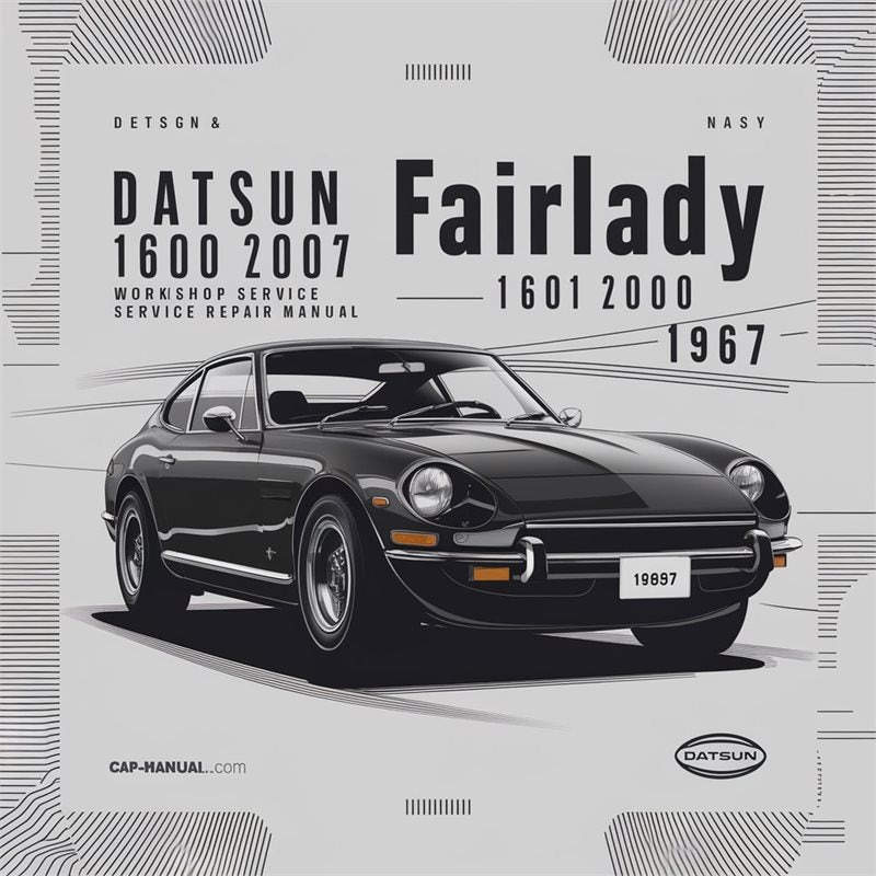 1967-2000 Datsun Fairlady 1600 Service Repair Workshop Manual PDF
