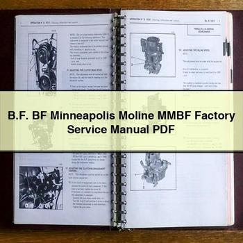 B.F. BF Minneapolis Moline MMBF Factory Service Repair Manual