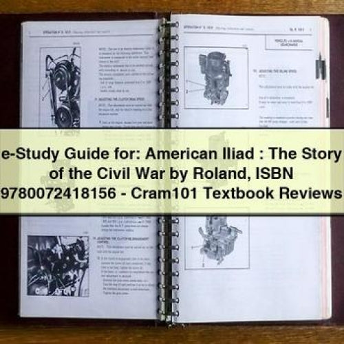 E-STUDY : American Iliad Story Civil War Roland Isbn 9780072418156 - Cram101 Textbook Reviews Service Repair Workshop Manual PDF