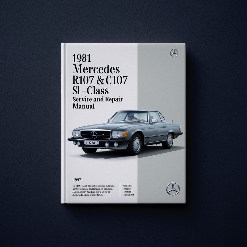 1981 Mercedes R107 &amp; C107 SL-Klasse Wartungs- und Reparaturhandbuch