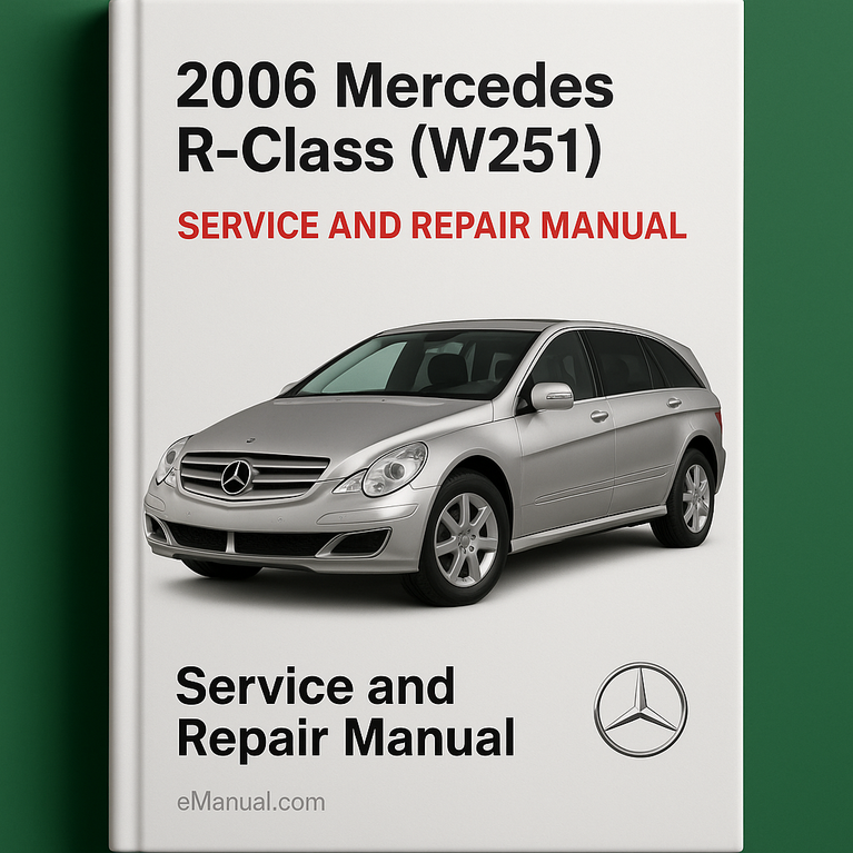Manual de servicio y reparación del Mercedes Clase R (W251) 2006