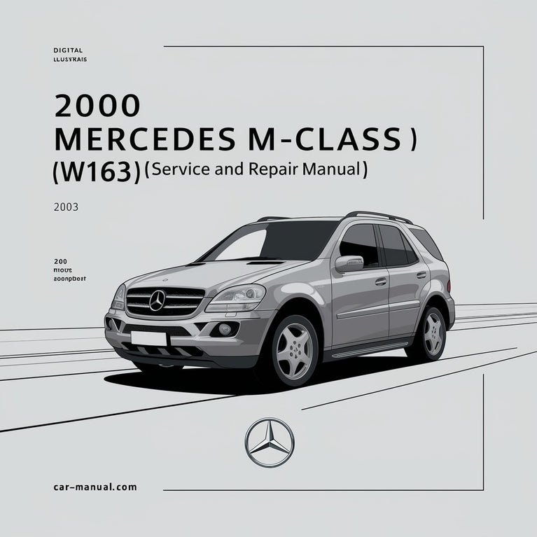 2000 Mercedes M-Klasse (W163) Service- und Reparaturhandbuch