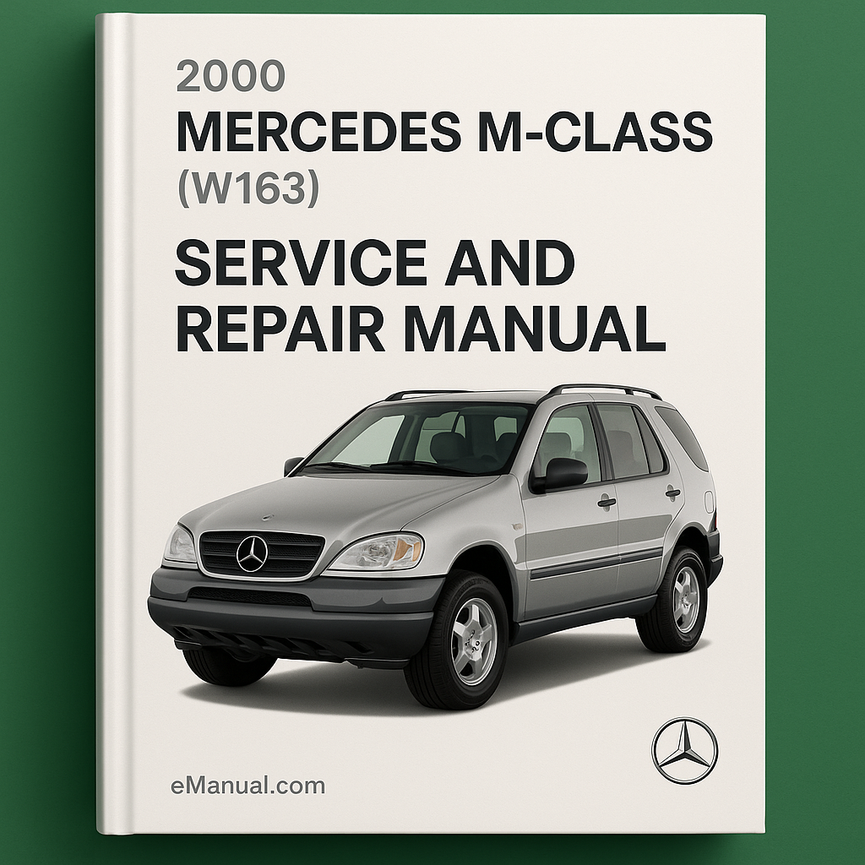2000 Mercedes M-Class (W163) Service and Repair Manual