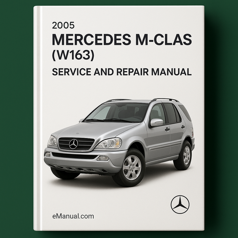 2005 Mercedes M-Class (W163) Service and Repair Manual