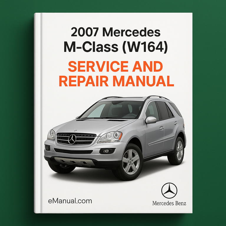 Manual de servicio y reparación del Mercedes Clase M (W164) 2007