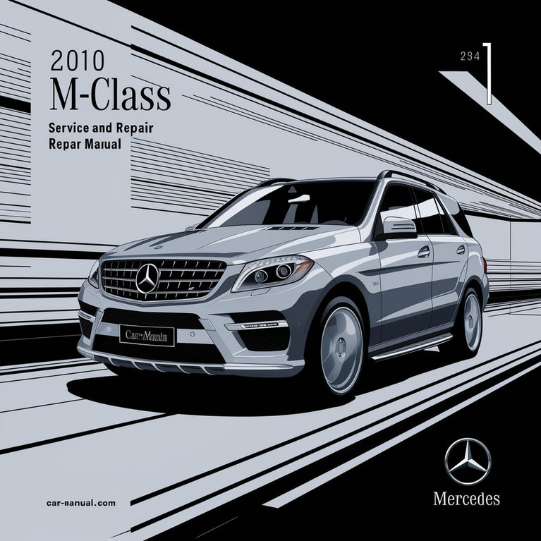 2010 Mercedes M-Class (W164) Service and Repair Manual