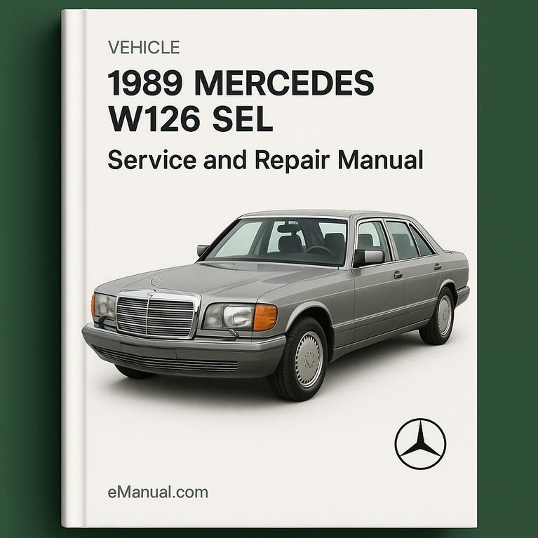 1989 Mercedes W126 SEL Service and Repair Manual