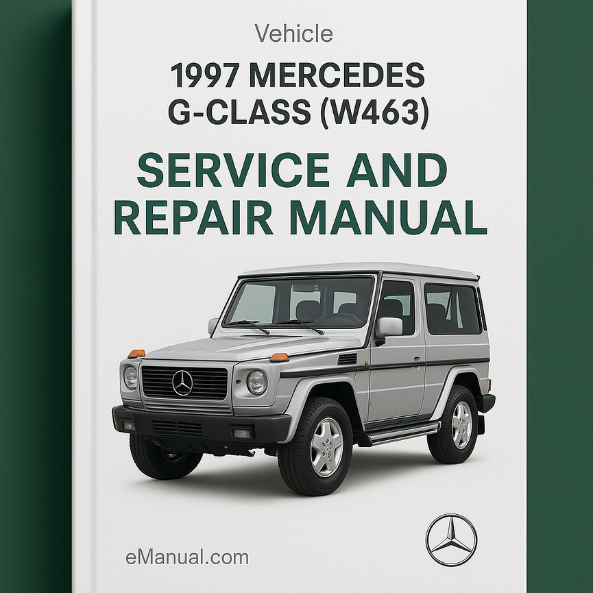 1997 Mercedes G-Class (W463) Service and Repair Manual