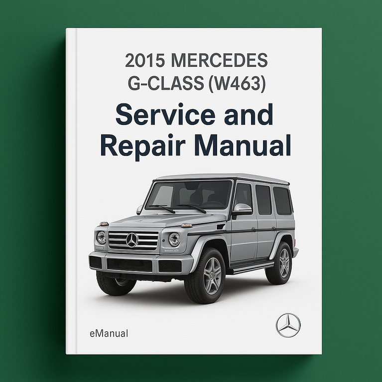 2015 Mercedes G-Class (W463) Service and Repair Manual
