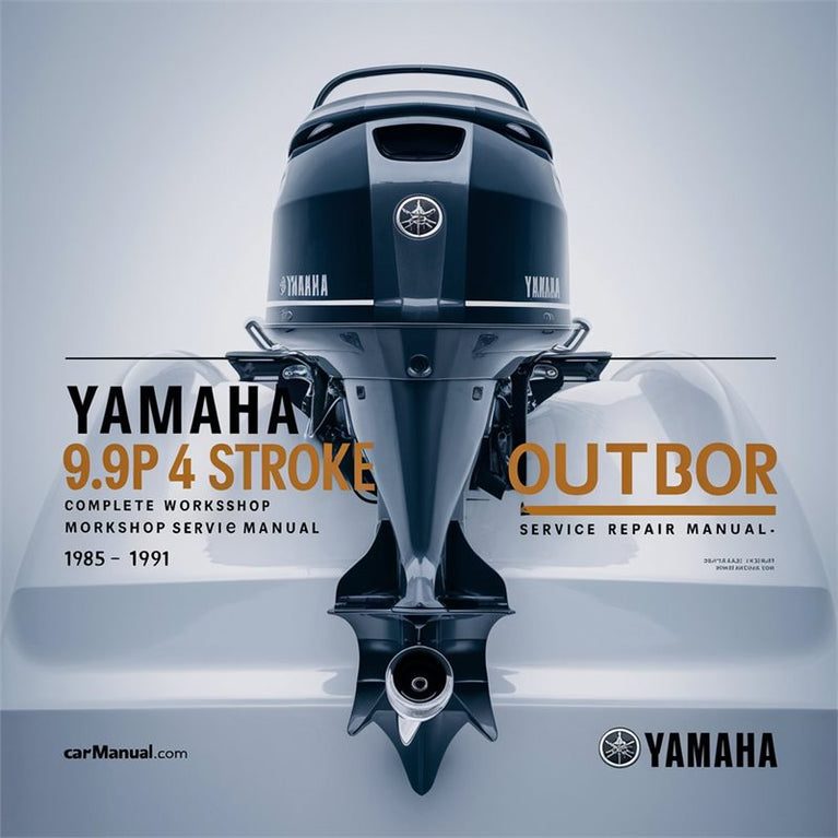 1985-1991 Yamaha 9.9hp 4 Stroke Outboard Motor Service Repair Workshop Manual PDF