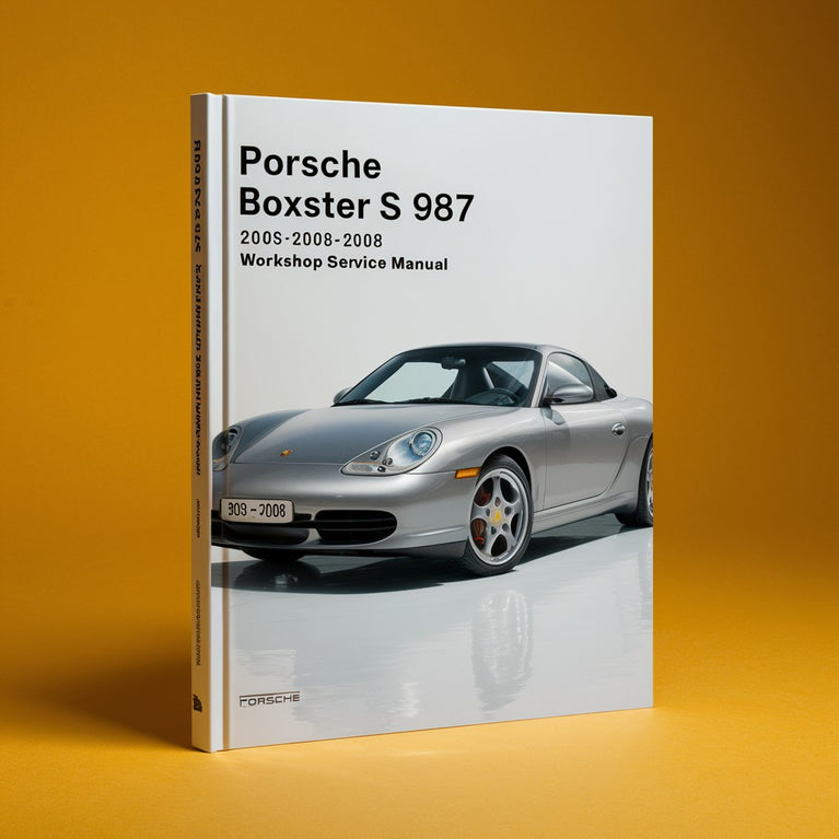 Manual de reparación y servicio del taller Porsche Boxster S 987 2005--2008