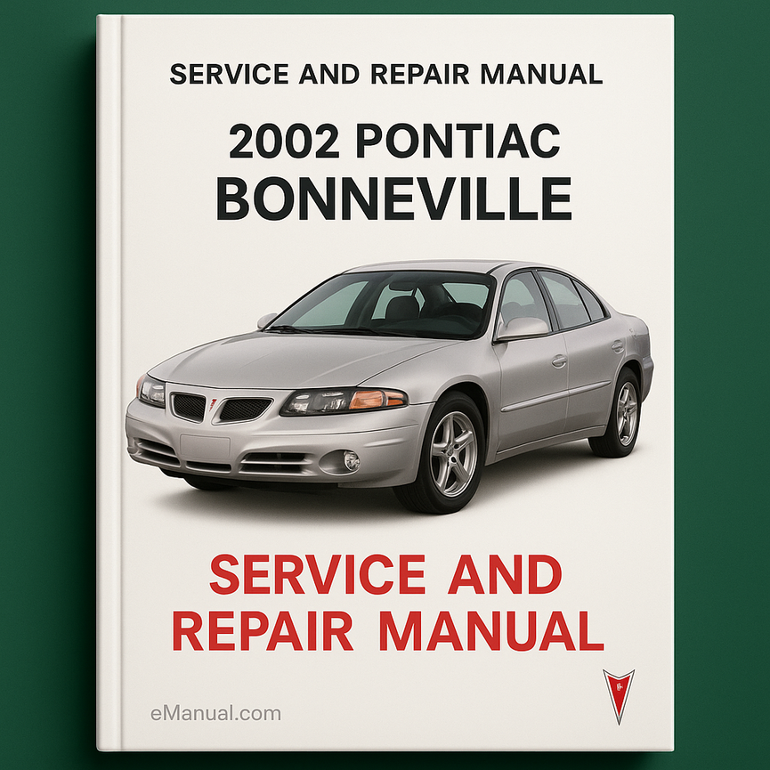 Manual de servicio y reparación de Pontiac Bonneville 2002