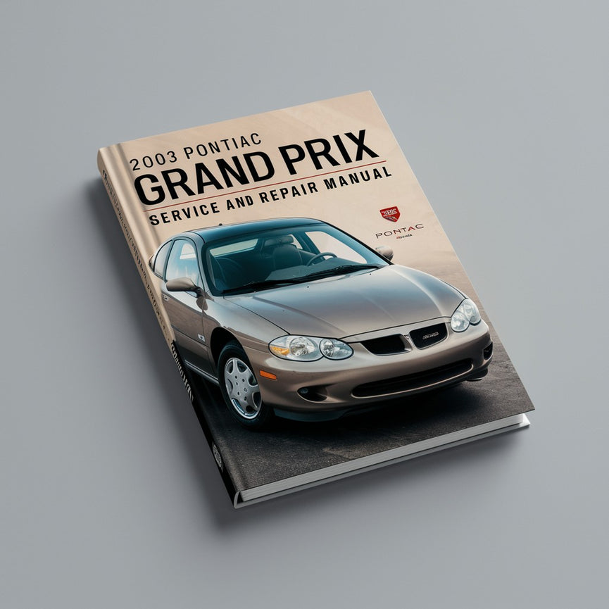 Manual de servicio y reparación del Pontiac Grand Prix 2003