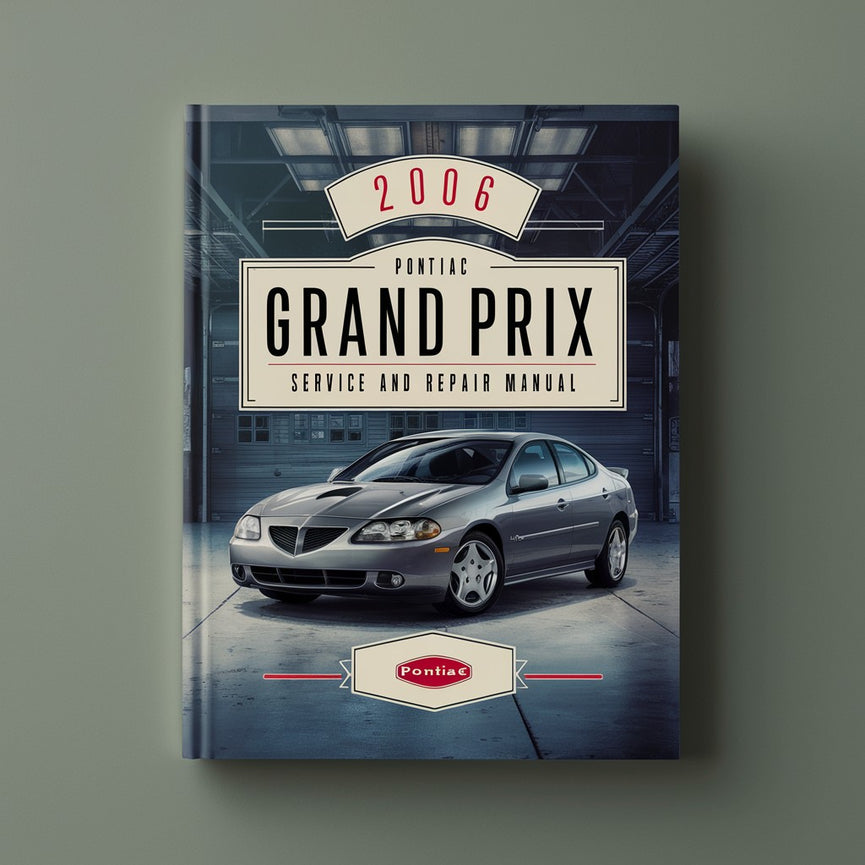 Manual de servicio y reparación del Pontiac Grand Prix 2006