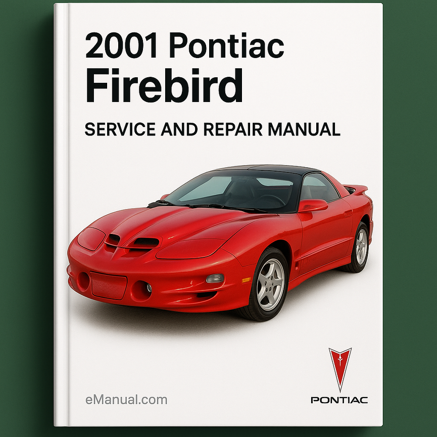 2001 Pontiac Firebird Service and Repair Manual