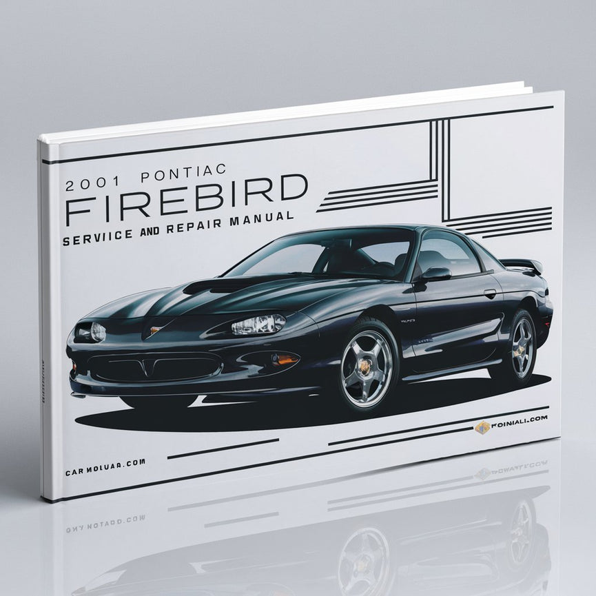 2001 Pontiac Firebird Service- und Reparaturhandbuch