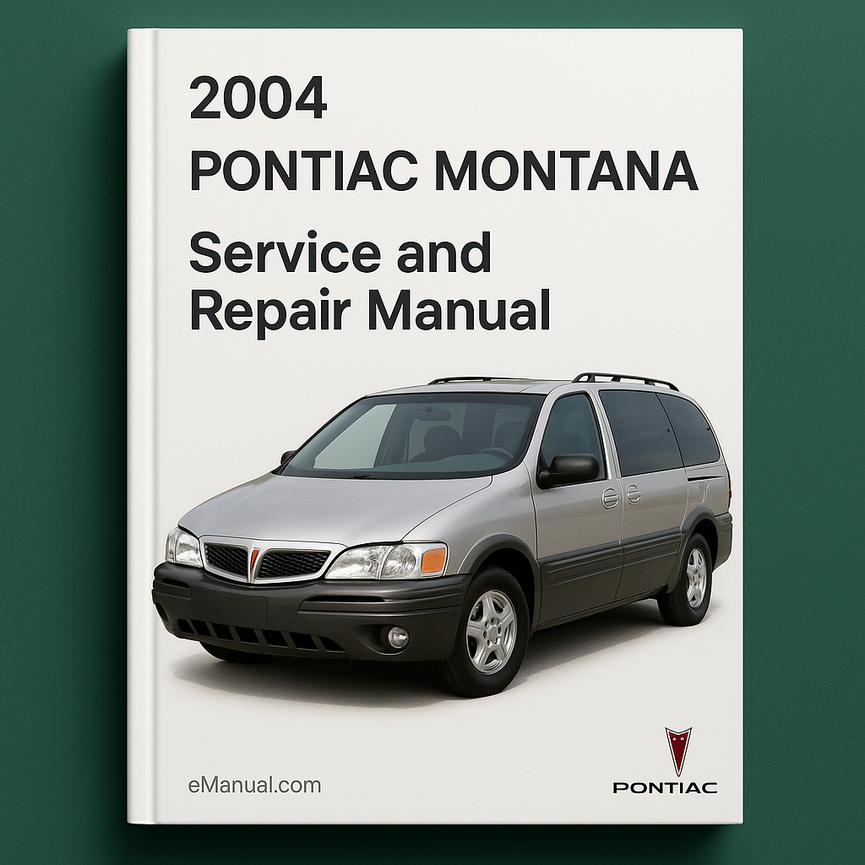 2004 Pontiac Montana Service and Repair Manual