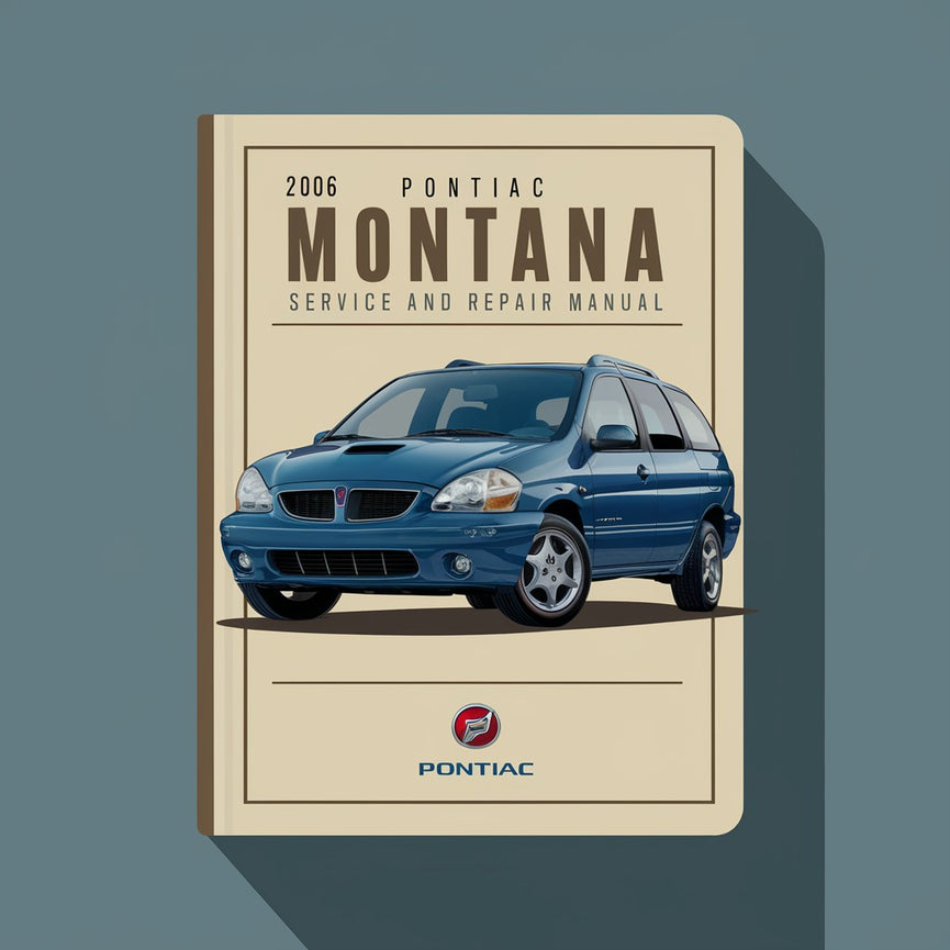 2006 Pontiac Montana SV6 Service- und Reparaturhandbuch