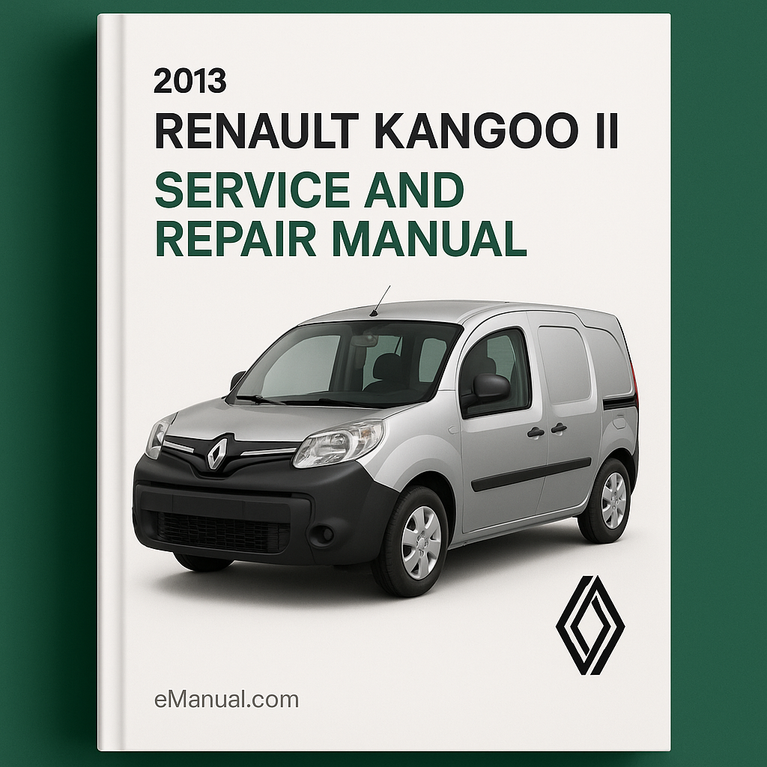 2013 Renault Kangoo II Service and Repair Manual