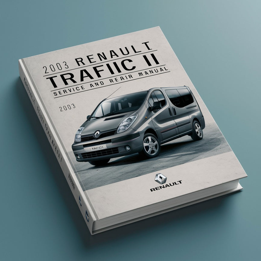 2003 Renault Trafic II Service and Repair Manual