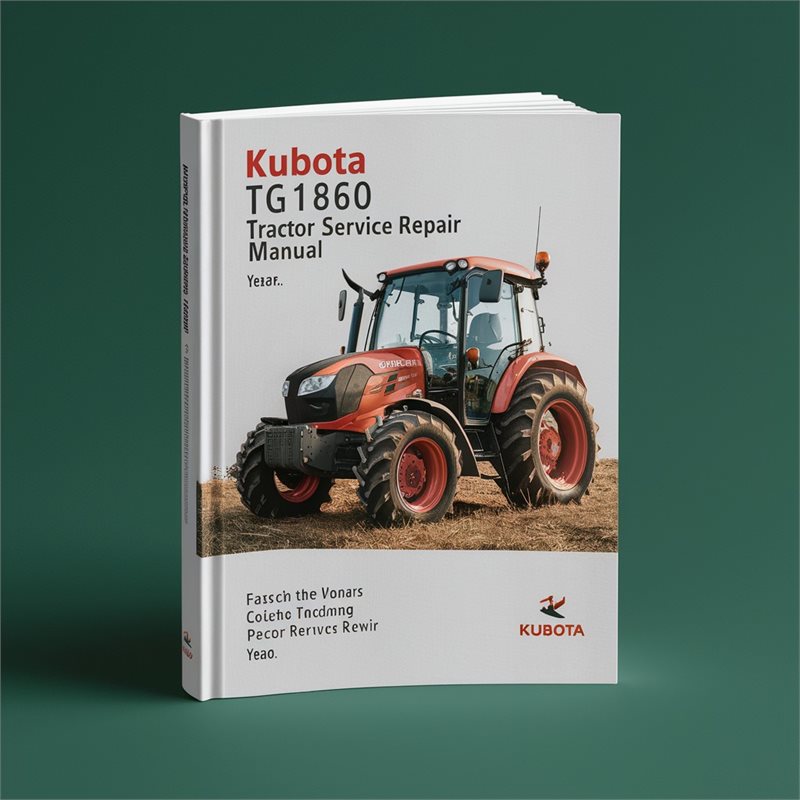 Kubota TG1860 TG1860G Tractor Service Repair Manual PDF
