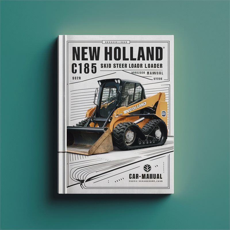 New Holland C185 Skid Steer Loader Service Repair Workshop Manual PDF