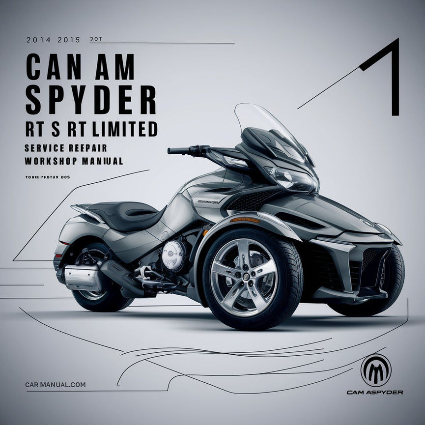 Manual de taller y reparación del Can Am Spyder RT RT S RT Limited 2014-2015