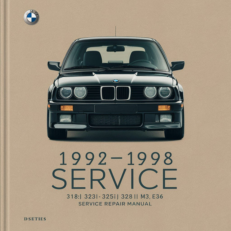 1992-1998 BMW 318i 323i 325i 328i M3 E36 Service Repair Manual