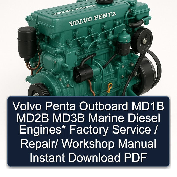 Volvo Penta Outboard MD1B MD2B MD3B Marine Diesel Engines / Service Repair Workshop Manual PDF