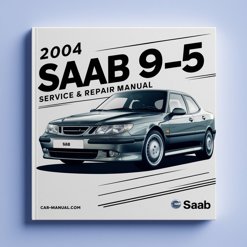 Manual de servicio y reparación del Saab 9-5 2004