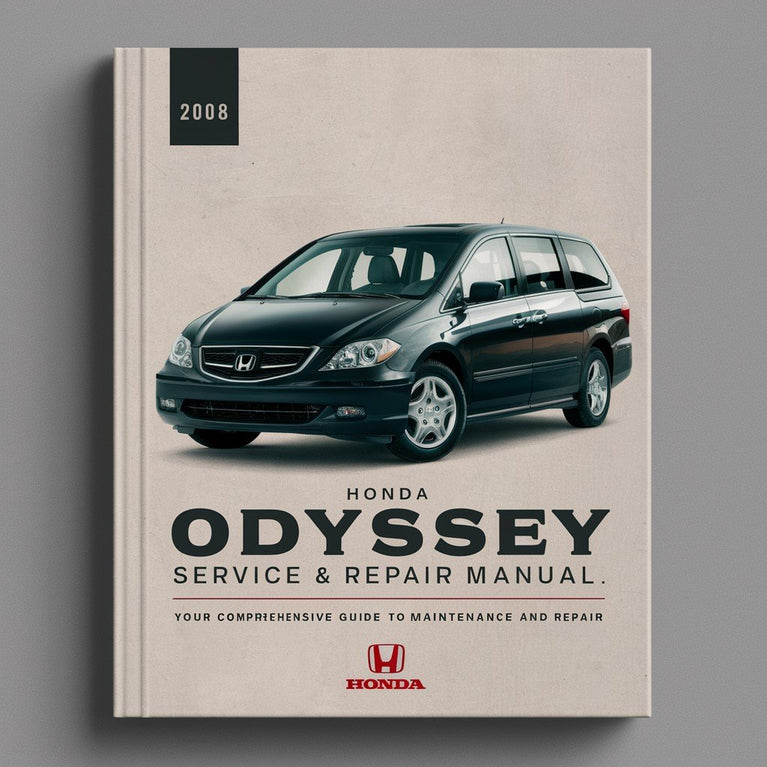 2008 Honda Odyssey Service & Repair Manual