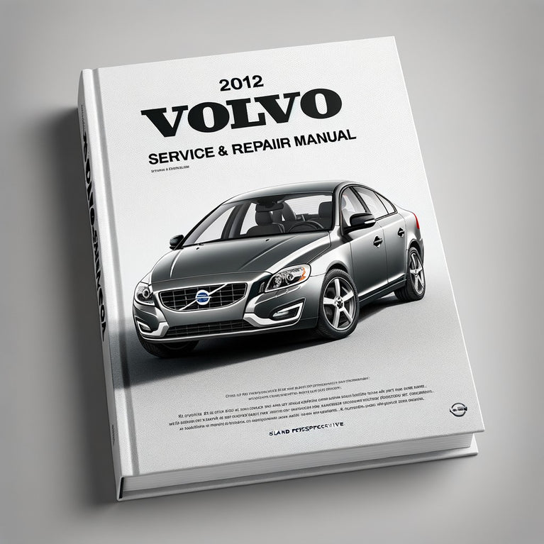 Manual de servicio y reparación del Volvo S60 2012